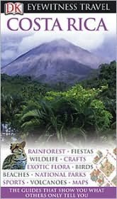 Costa Rica (Eyewitness Travel Guides Series)