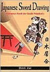 Japanese Sword Drawing: A SourceBook