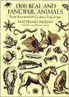 English audio books to download 1300 Real and Fanciful Animals: From Seventeenth-Century Engravings PDF PDB (English Edition)