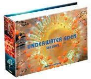 Underwater Eden: 365 Days