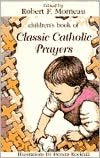 Children's Book of Classic Catholic Prayers