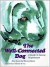 The Well-Connected Dog: A Guide to Canine Acupressure