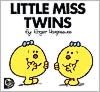 Little Miss Twins (Mr. Men and Little Miss Series)