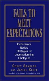 Fails to Meet Expectations: Performance Review Strategies for Underperforming Employees