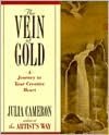 The Vein of Gold: A Journey to Your Creative Heart