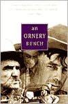 An Ornery Bunch: Tales and Anecdotes Collected by the WPA Montana Writers Project