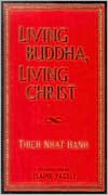 Living Buddha, Living Christ