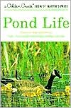 Pond Life: Revised and Updated