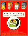 What Type Am I?: Discover Who You Really Are