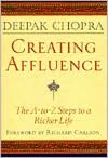 Creating Affluence: The A-to-Z Steps to a Richer Life