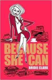 Because She Can