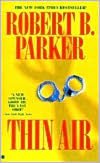 Thin Air (Spenser Series #22)