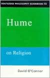 Routledge Philosophy GuideBook to Hume on Religion