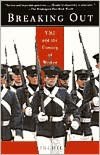 Breaking out: VMI and the Coming of Women