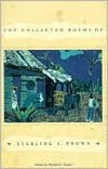 Collected Poems of Sterling A. Brown