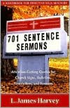 701 Sentence Sermons: A Handbook For Effective Sign Ministry