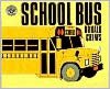 School Bus Board Book
