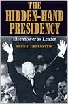 The Hidden-Hand Presidency