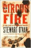 The Circus Fire: A True Story of an American Tragedy