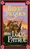 The Long Patrol (Redwall Series #10)