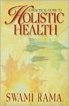 Download ebooks free online Practical Guide to Holistic Health ePub PDF CHM (English literature)