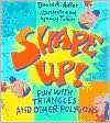 Shape Up!: Fun with Triangles and Other Polygons