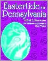 Eastertide in Pennsylvania: A Folk-Cultural Study