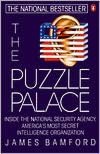 The Puzzle Palace: A Report on America's Most Secret Agency