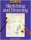 First Steps Sketching and Drawing