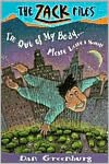 I'm out of My Body...Please Leave a Message (Zack Files Series #6)