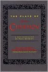 Plays of Anton Chekhov: A New Translation by Paul Schmidt