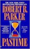 Pastime (Spenser Series #18)