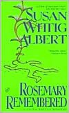 Rosemary Remembered (China Bayles Series #4)