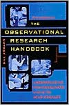 The Observational Research Handbook