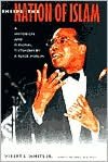 Inside the Nation of Islam: A Historical and Personal Testimony by a Black Muslim