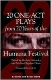 Twenty One-Acts from the Twenty Years at the Humana Festival, 1975-1995