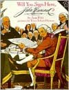Will You Sign Here, John Hancock?