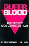 Queer Blood: The Secret Aids Genocide Plot