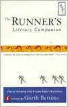 The Runner's Literary Companion: Great Stories and Poems About Running