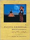 A Native American Encyclopedia: History, Culture, and Peoples