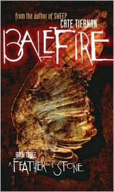 A Feather of Stone (Balefire Series #3)