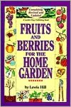Fruits and Berries for the Home Garden