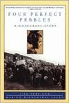 Four Perfect Pebbles:: A Holocaust Story
