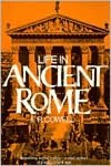 Life in Ancient Rome