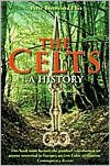 The Celts: A History