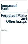 Perpetual Peace and Other Essays on Politics, History, and Morals