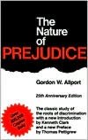 The Nature Of Prejudice, 25th Anniversary Edition