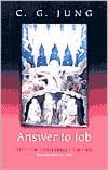 Answer to Job: (From Vol. 11, Collected Works)