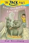 Great-Grandpa's in the Litter Box (Zack Files Series #1)