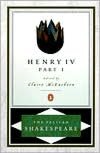 Henry IV, Part 1 (Pelican Shakespeare Series)